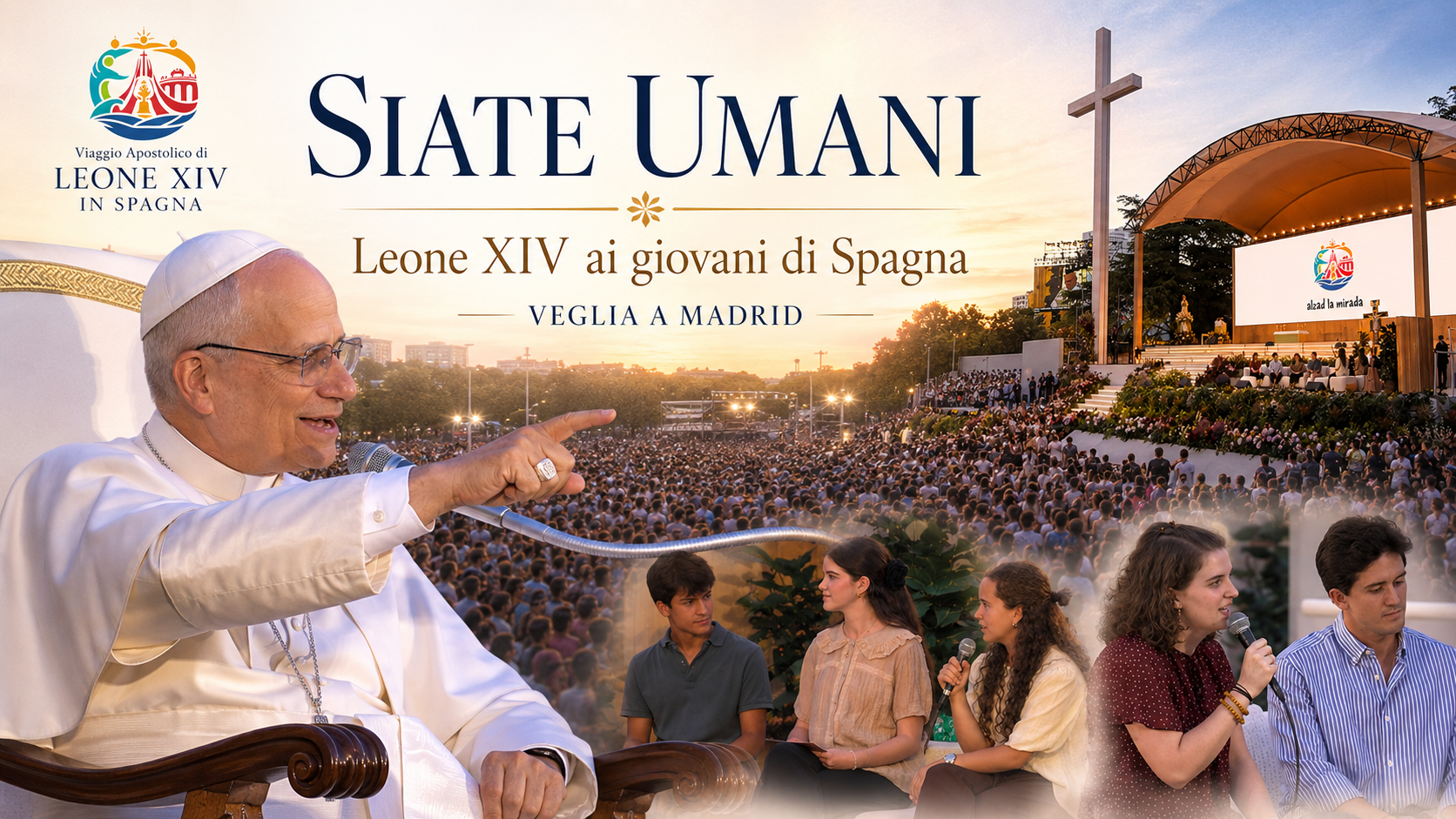 SIATE UMANI: LEONE XIV CONSEGNA AI GIOVANI LA MISSIONE DI UNA NUOVA UMANITÀ