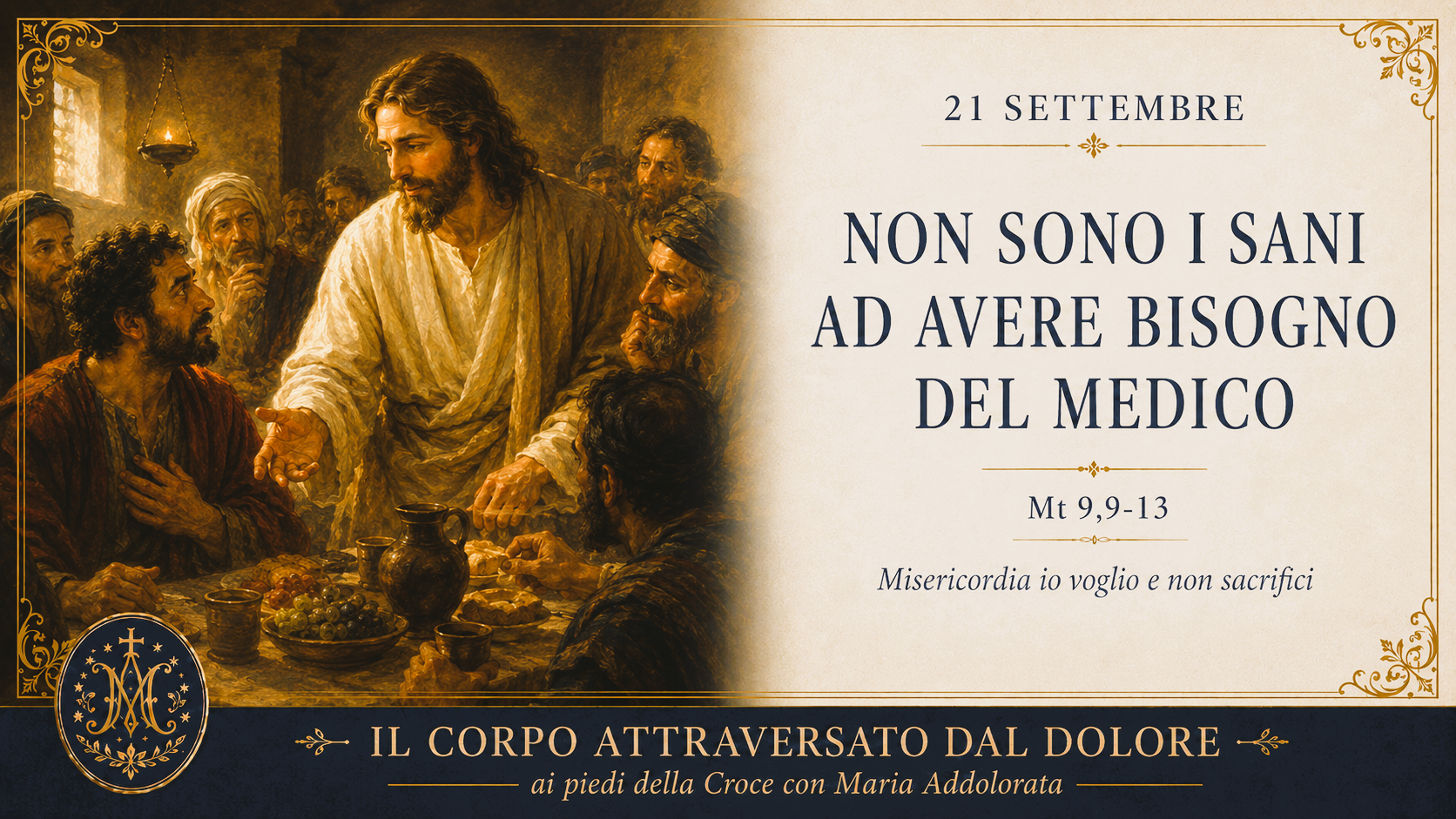 IL MEDICO SIEDE ALLA TAVOLA DEI PECCATORI