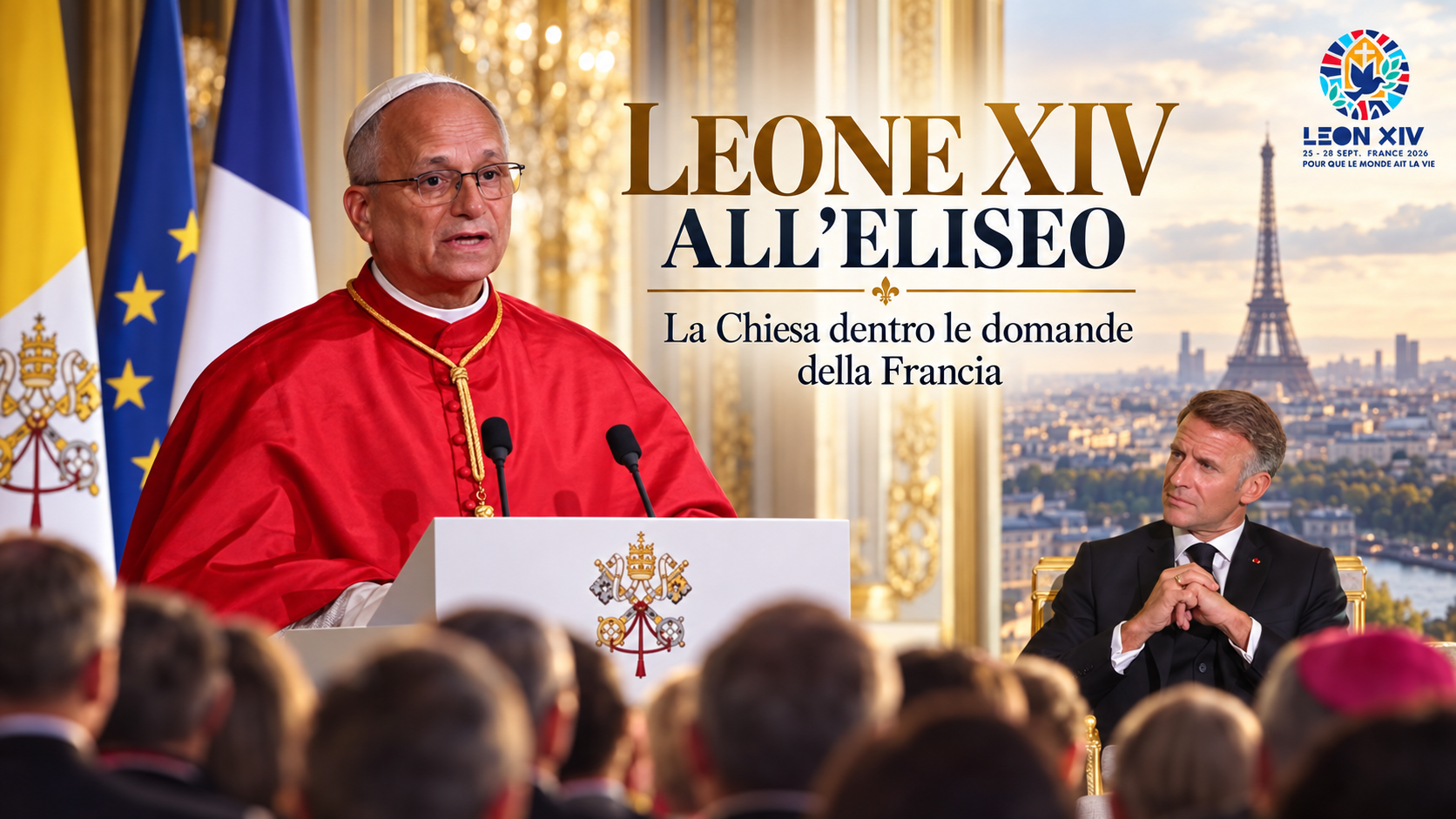 Leone XIV all’Eliseo: la Chiesa dentro le domande della Francia
