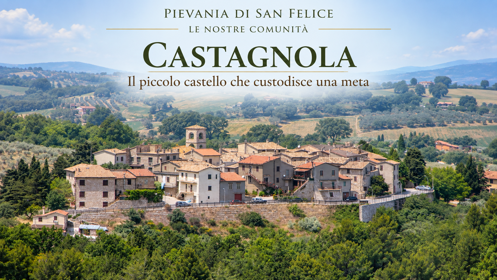 Castagnola: il piccolo castello che custodisce una meta
